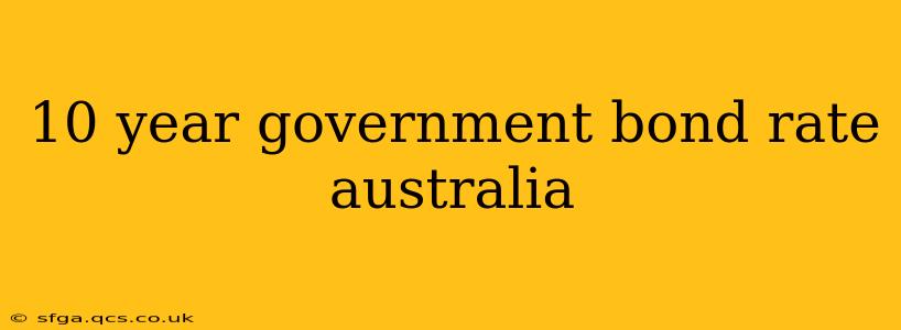 10 year government bond rate australia