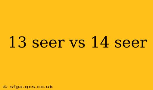 13 seer vs 14 seer