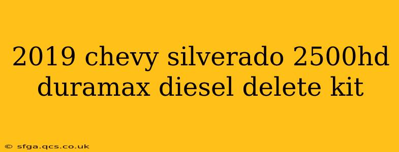 2019 chevy silverado 2500hd duramax diesel delete kit