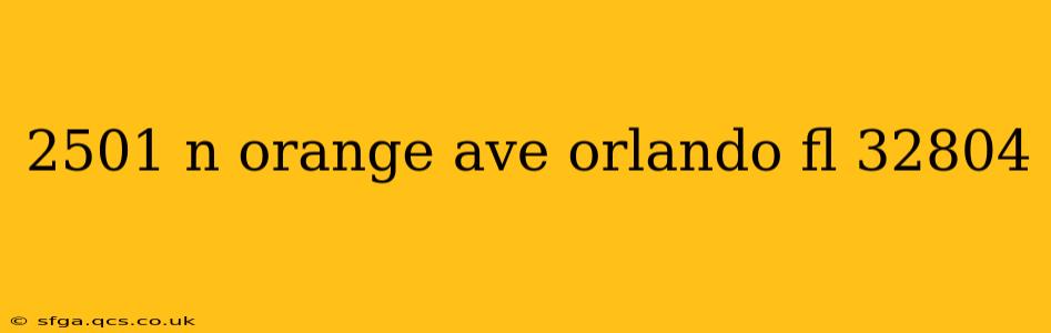 2501 n orange ave orlando fl 32804