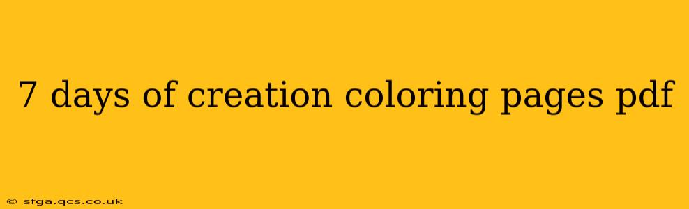 7 days of creation coloring pages pdf