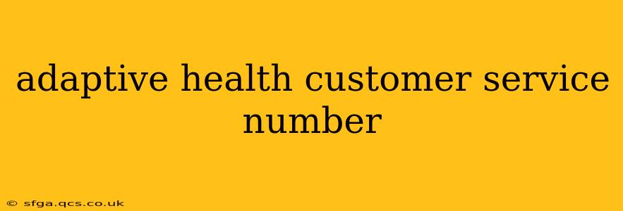 adaptive health customer service number