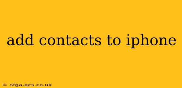 add contacts to iphone