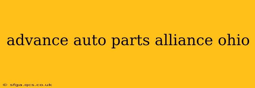 advance auto parts alliance ohio