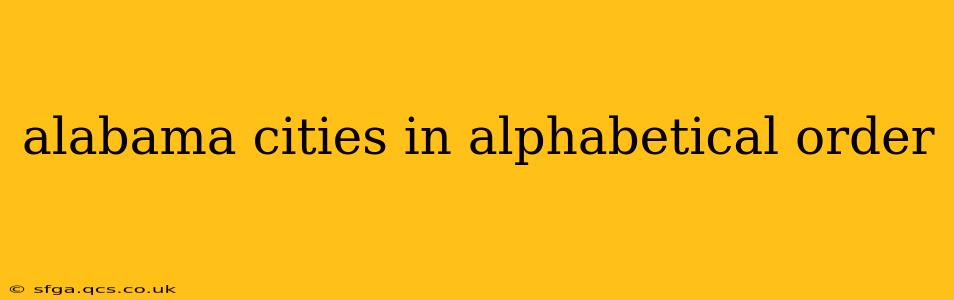 alabama cities in alphabetical order