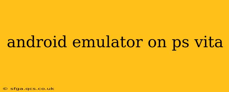 android emulator on ps vita