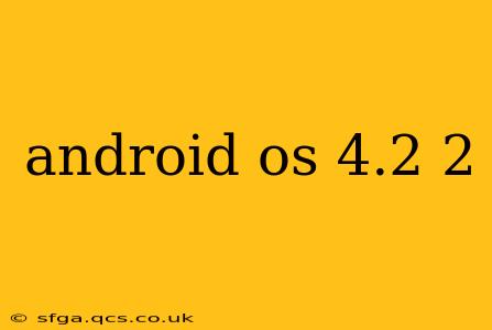 android os 4.2 2