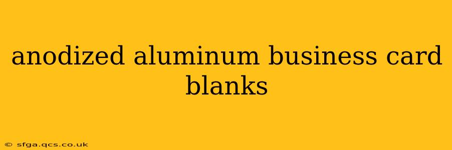 anodized aluminum business card blanks