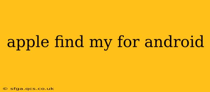 apple find my for android