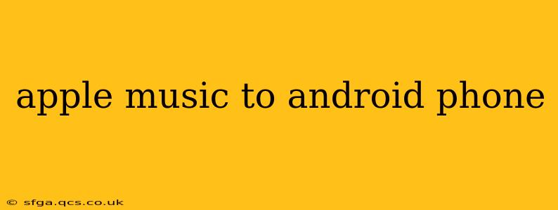 apple music to android phone