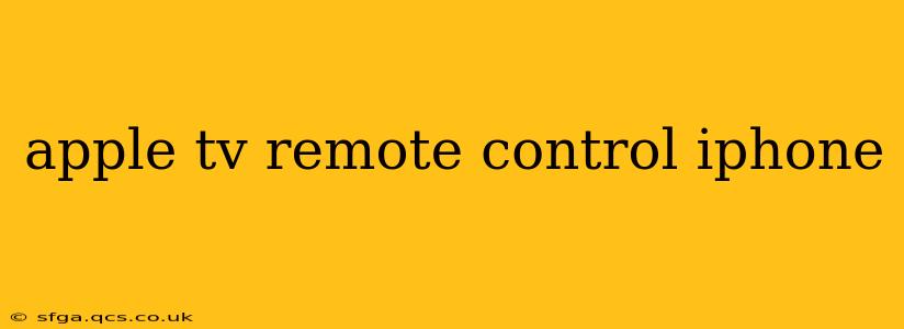 apple tv remote control iphone