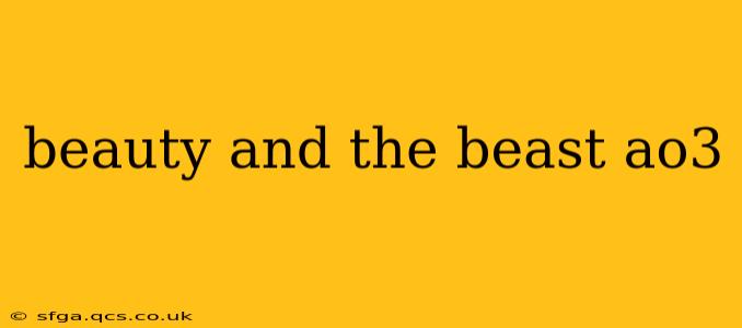 beauty and the beast ao3