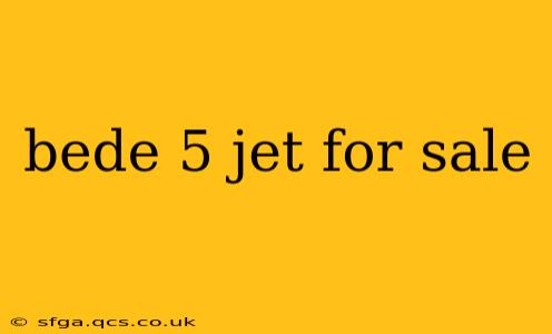 bede 5 jet for sale
