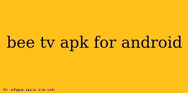 bee tv apk for android