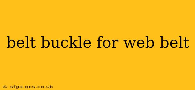 belt buckle for web belt