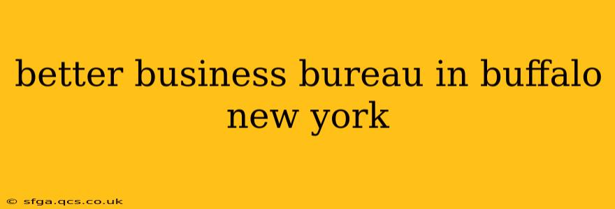 better business bureau in buffalo new york
