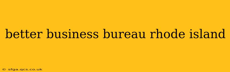 better business bureau rhode island