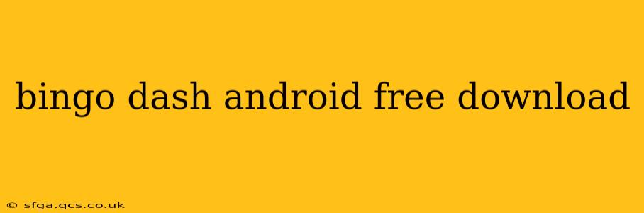 bingo dash android free download