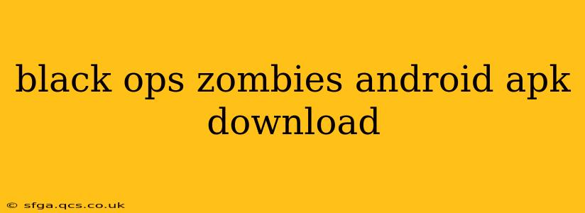 black ops zombies android apk download