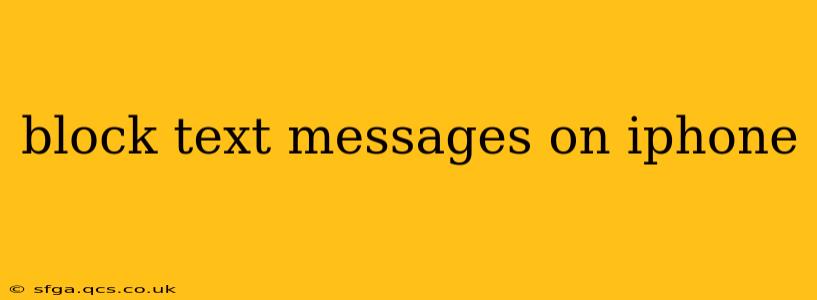 block text messages on iphone