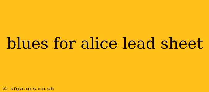 blues for alice lead sheet