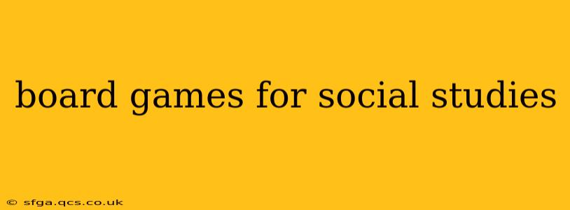 board games for social studies