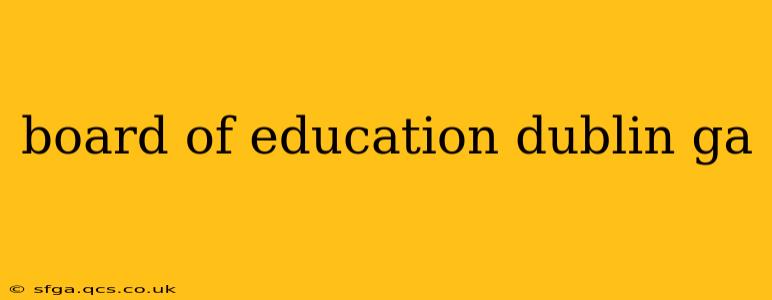 board of education dublin ga