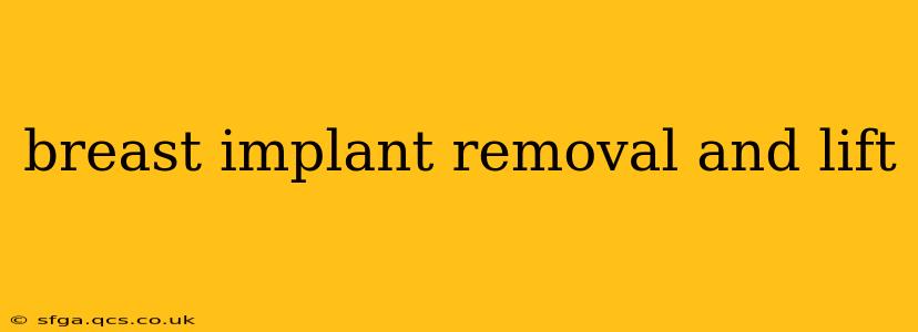 breast implant removal and lift