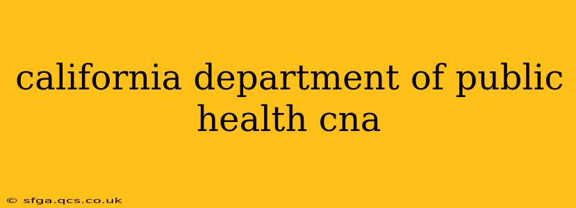 california department of public health cna
