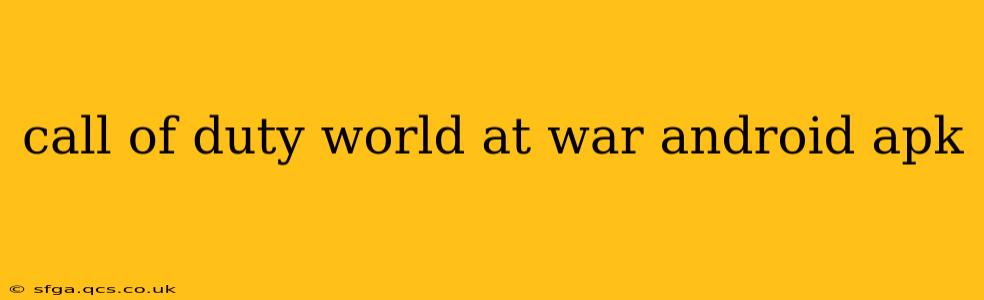call of duty world at war android apk