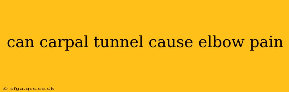 can carpal tunnel cause elbow pain