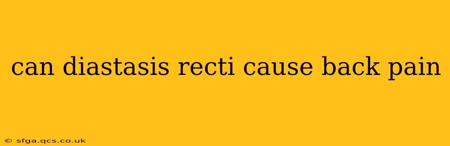can diastasis recti cause back pain