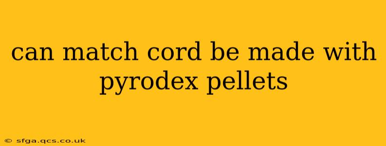 can match cord be made with pyrodex pellets