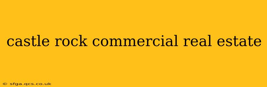 castle rock commercial real estate