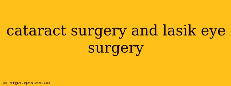 cataract surgery and lasik eye surgery