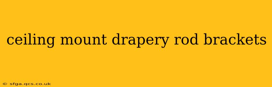 ceiling mount drapery rod brackets