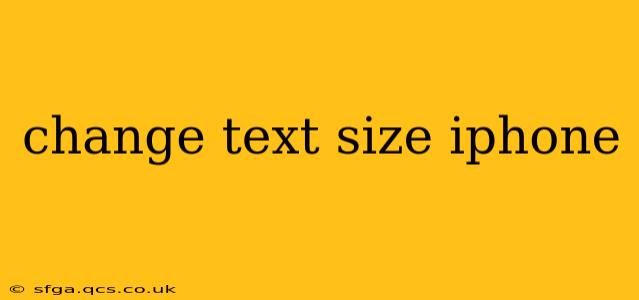change text size iphone