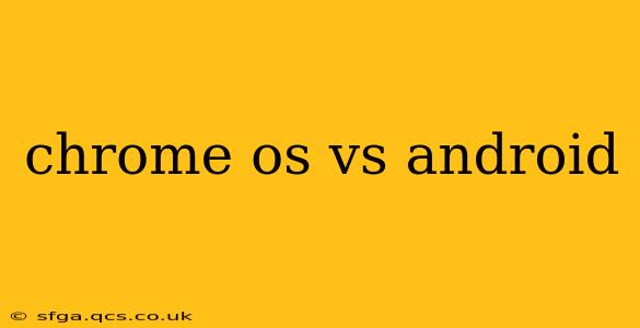 chrome os vs android