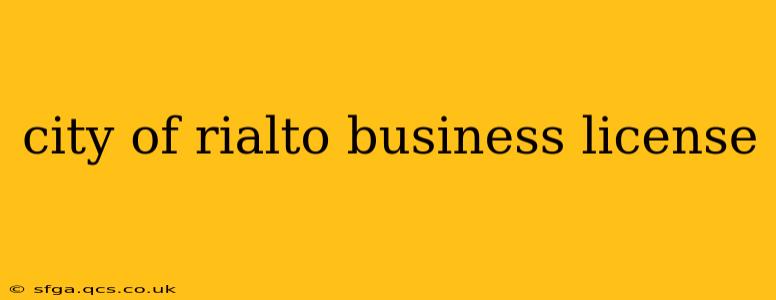 city of rialto business license