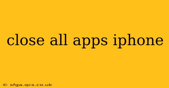 close all apps iphone