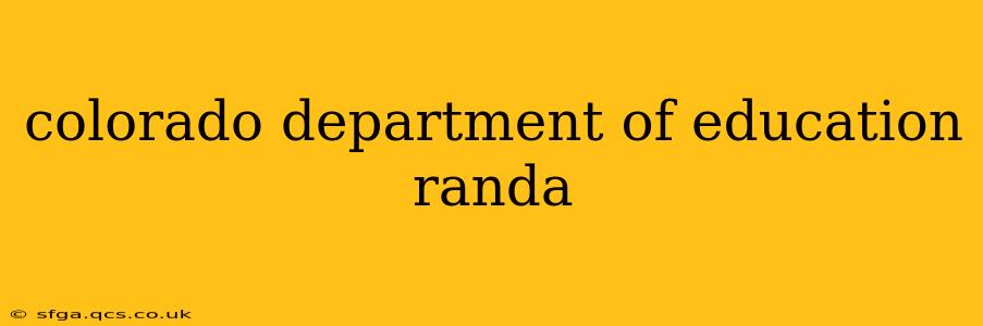 colorado department of education randa