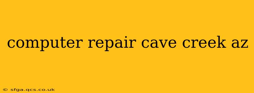 computer repair cave creek az