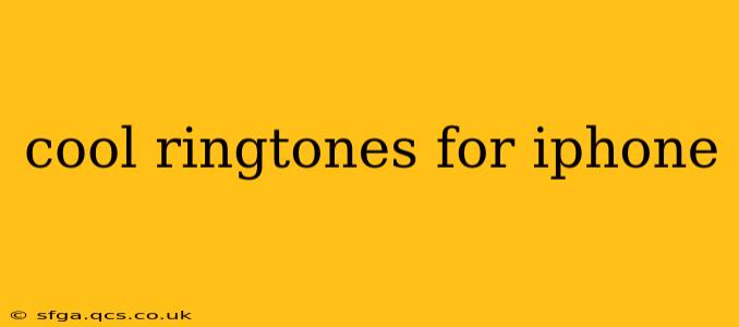cool ringtones for iphone
