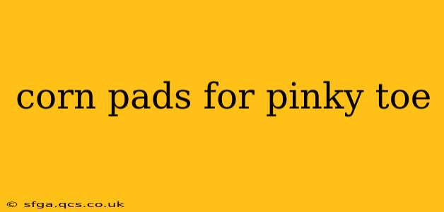 corn pads for pinky toe