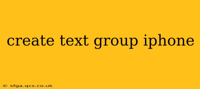 create text group iphone