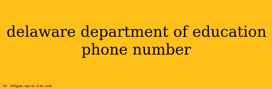 delaware department of education phone number