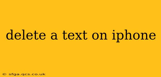 delete a text on iphone