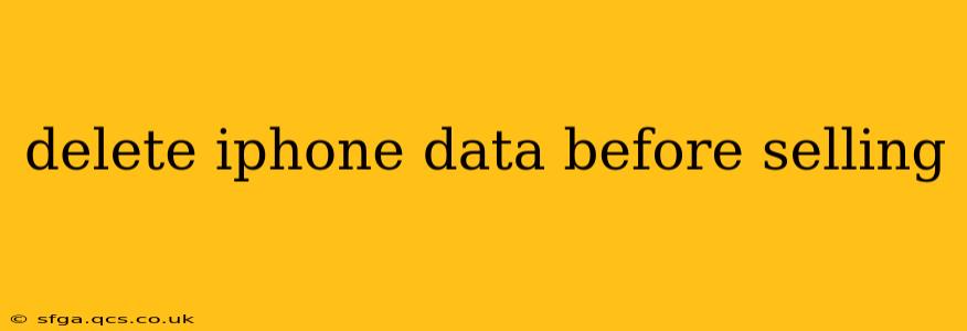 delete iphone data before selling