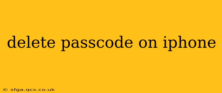 delete passcode on iphone