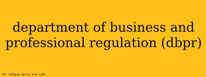 department of business and professional regulation (dbpr)
